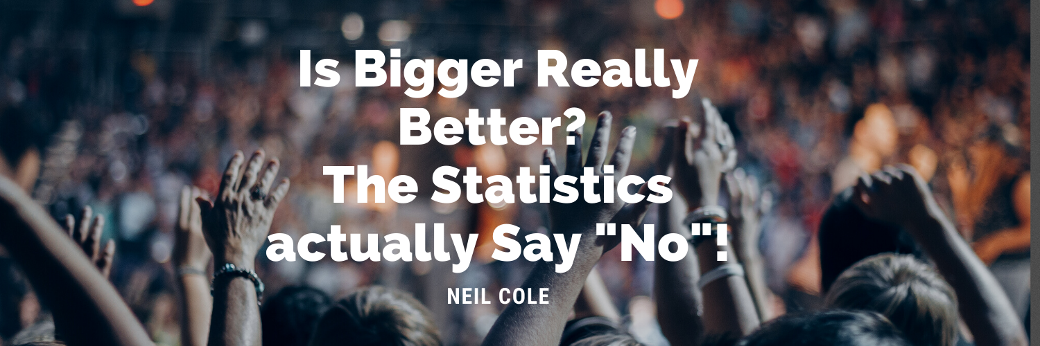 Is Bigger Really Better? The Statistics actually Say “No”!