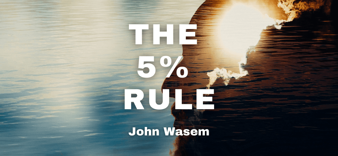 The 5% Rule