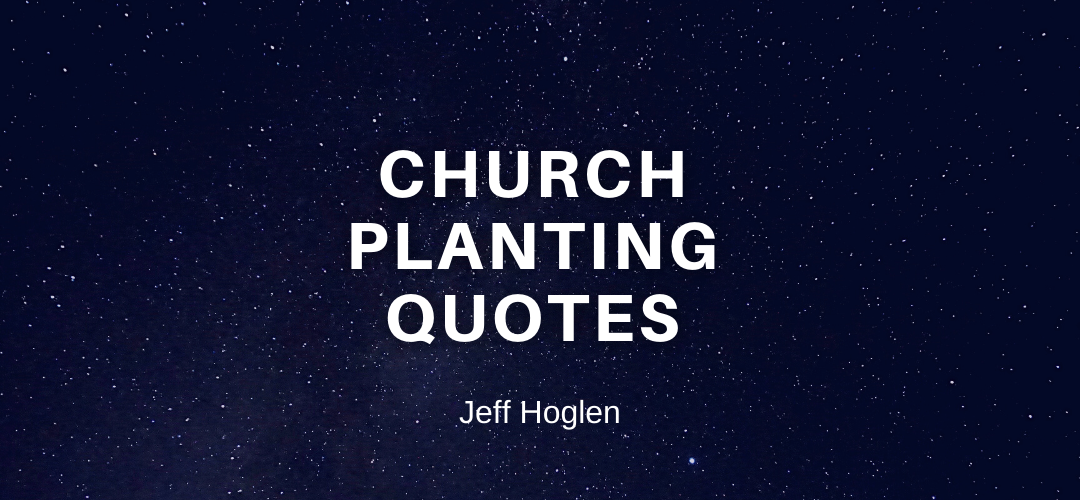 Church Planting Quotes