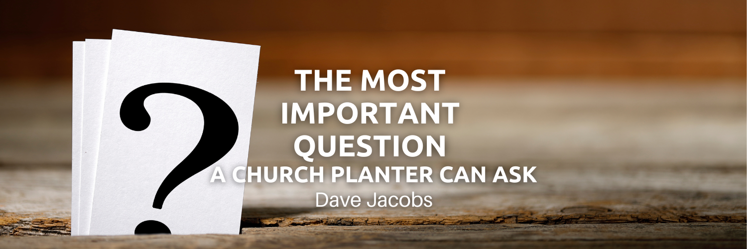 church planting Dave jacobs