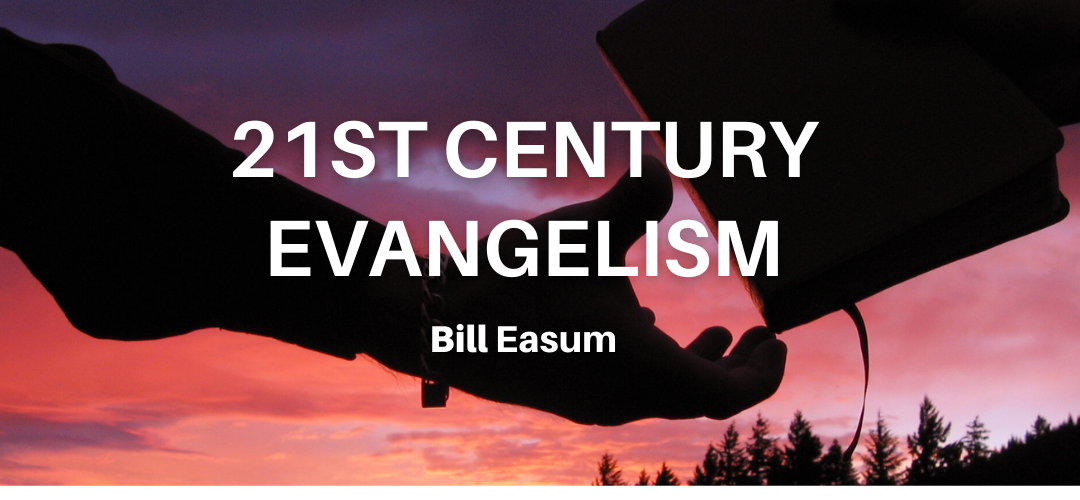 21st Century Evangelism