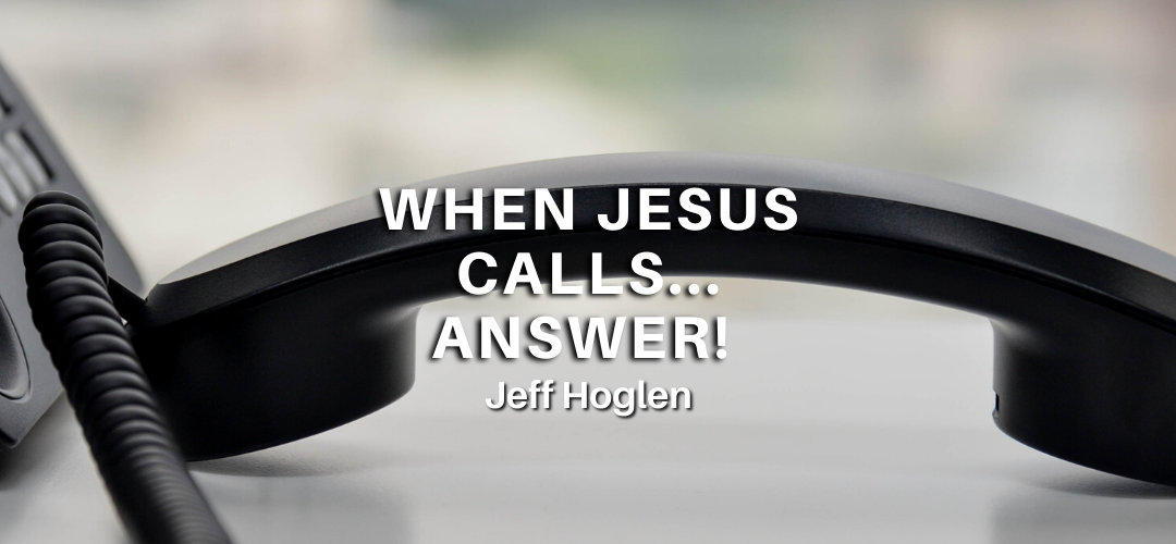 When Jesus Calls – Answer