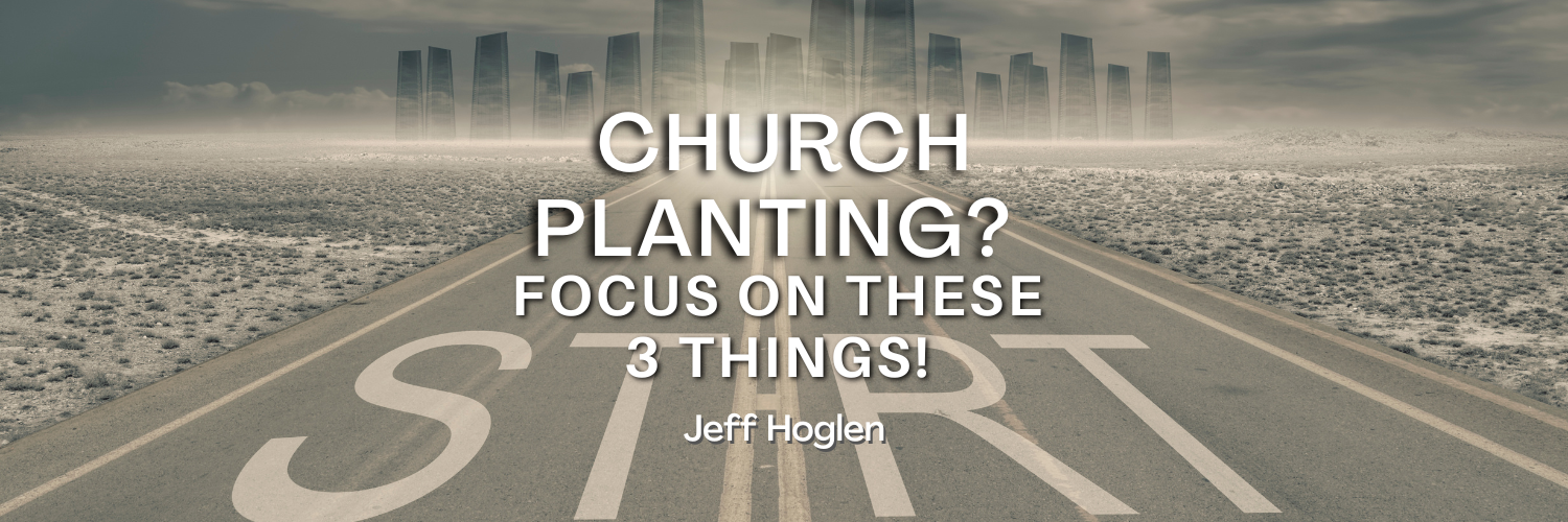 church planting focus